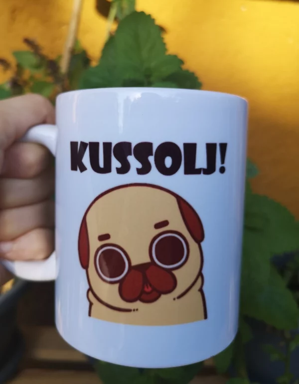 Kussolj! - bögrécske
