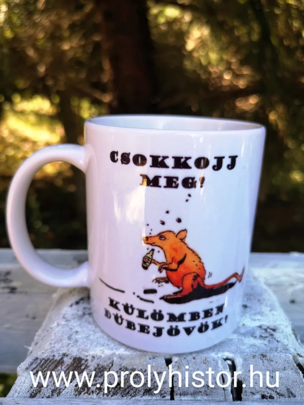 Szeretlek, csak patkányra ittam magam bögre