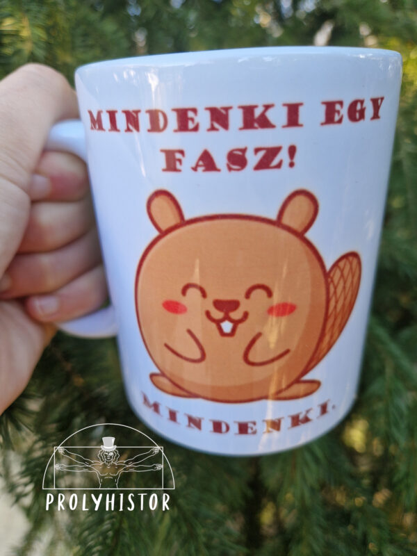 Mindenki egy fasz! Mindenki.