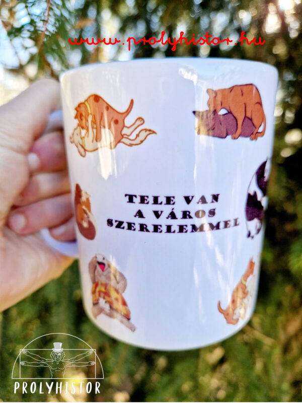 Tele van a város szerelemmel - bögre