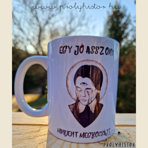 Egy jó asszony mindent megbocsájt