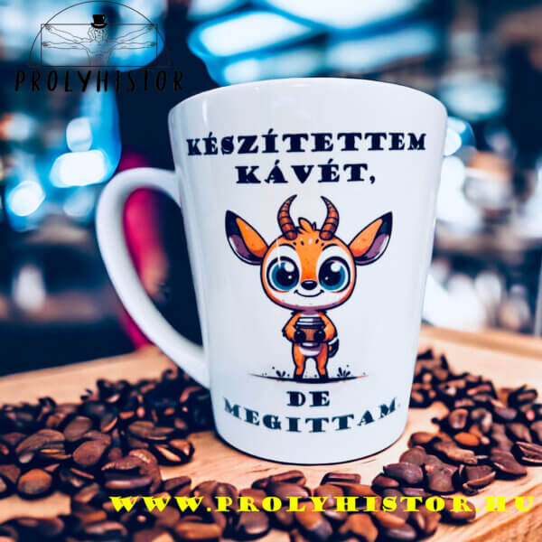 Készítettem kávét, de megittam.