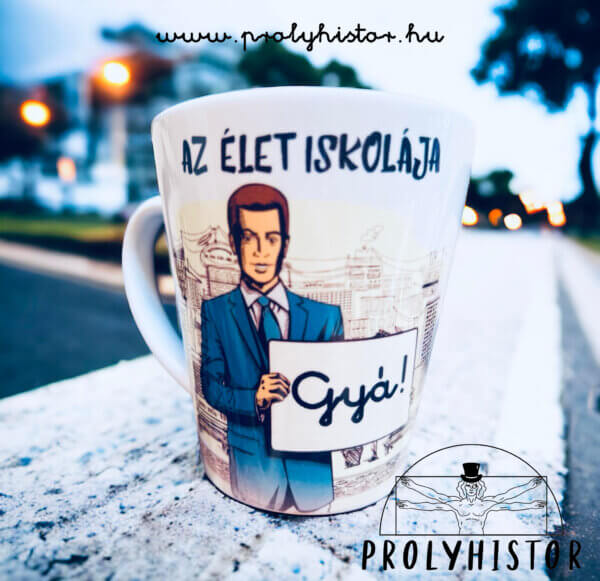 Gyá! Az élet iskolája - Latte