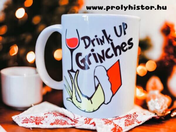 Drink up grinches