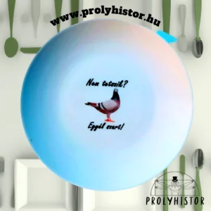 Nem tetszik? -Egyél szart! -Vendégváró tányér