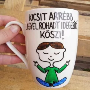 Kicsit arrébb legyél rohadt idegesítő! Köszi! (Távolság bögre (fiú))