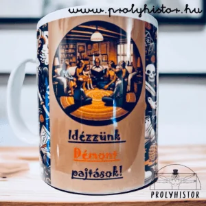 Idézzünk Démont pajtások!